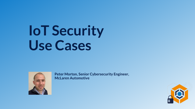 IoT Security Use Cases